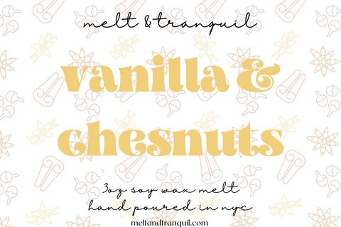 Vanilla & Chestnuts